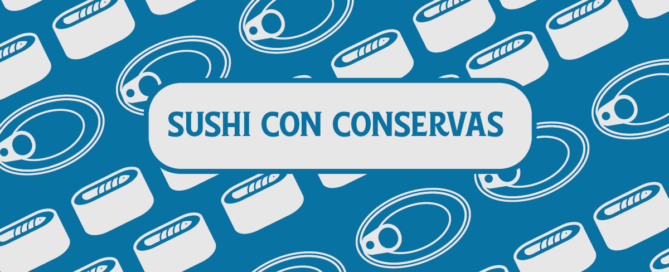 Sushi con conservas